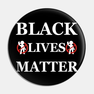 Black lives matter Pin