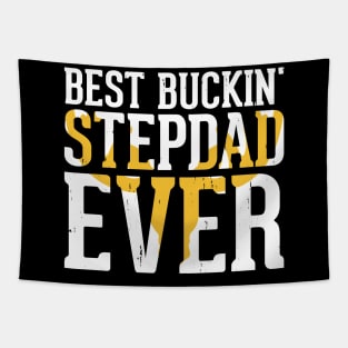 Best Bucking Stepdad Ever T shirt For Women Tapestry