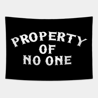 PROPERTY OF NO ONE Tapestry