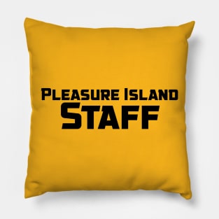 Pleasure island staff Pillow