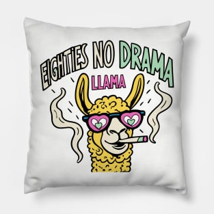 Eighties No Drama Llama Throwback Vintage - Retro Eighties Funny Pop Culture Pillow