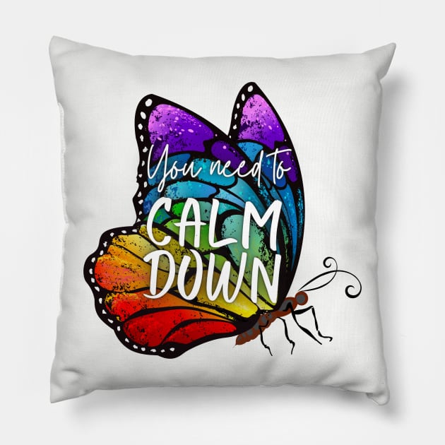 You Need to Calm Down Rainbow Butterfly Pillow by Sapphic Swiftie 