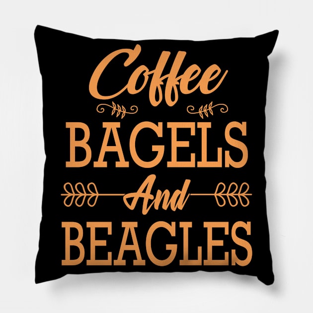 Coffee Bagels And Beagles Pillow by funkyteesfunny