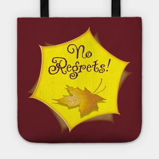 No Regrets-Leaf Tote