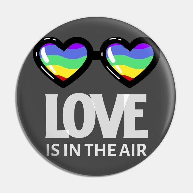 Love is in the air Pin by Celebrate your pride