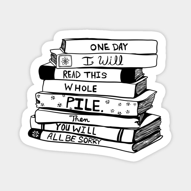 ONE DAY - FOR BOOK LOVERS Magnet by TriciaRobinsonIllustration