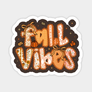 Lacy Fall Vibes Magnet