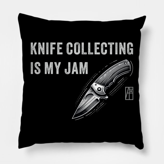 Knife Collecting Is My Jam - Knife enthusiast - I love knife Pillow by ArtProjectShop