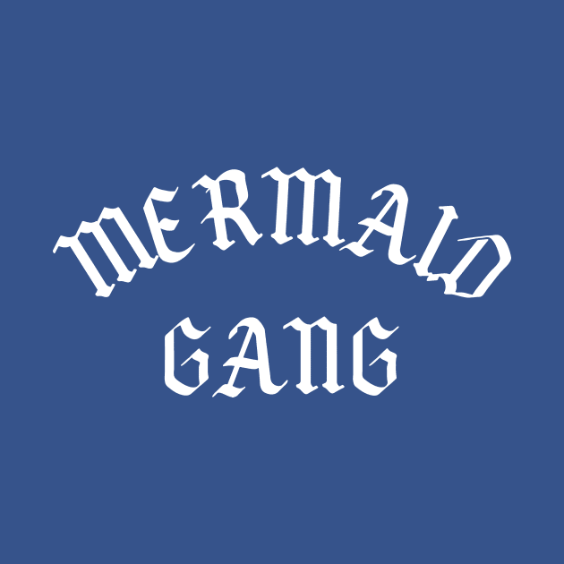 mermaid gang by EverettButlers