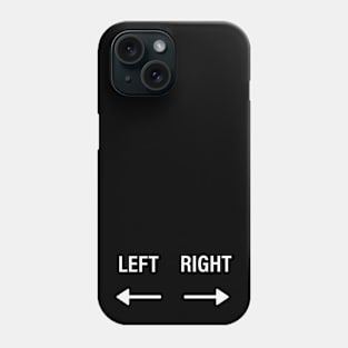 Right Left Sign With Arrows Black Phone Case