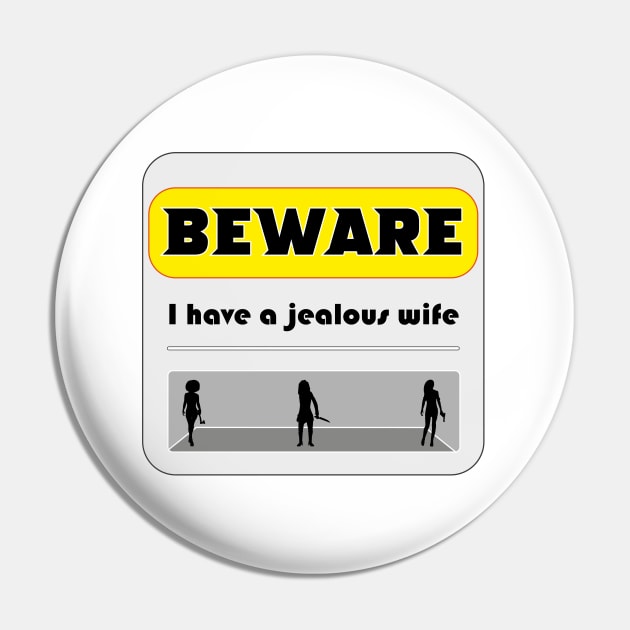 I have a jealous wife Pin by GilbertoMS