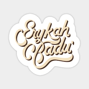Erykah Badu // Typography Magnet