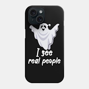 I see real people Phone Case