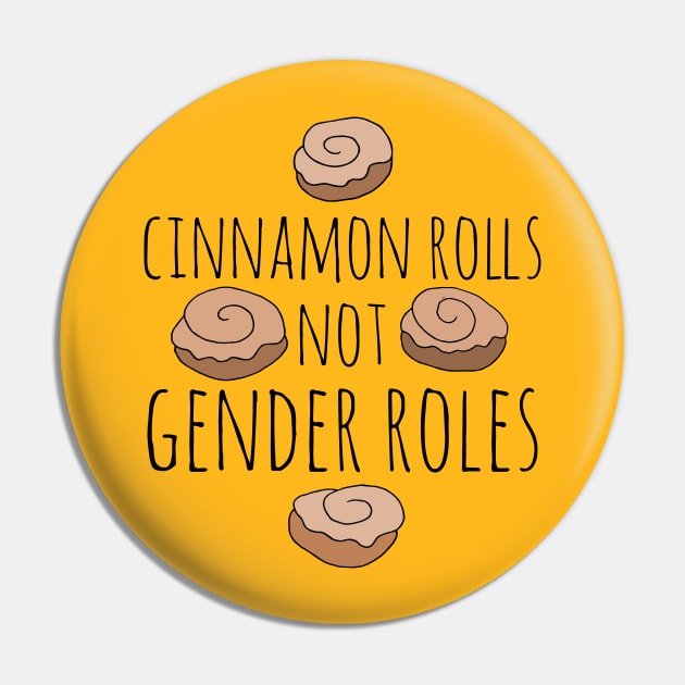 Cinnamon Rolls not gender roles Pin by bubbsnugg