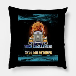 Turn challenges into milestones Pillow