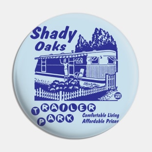 shady oaks Pin