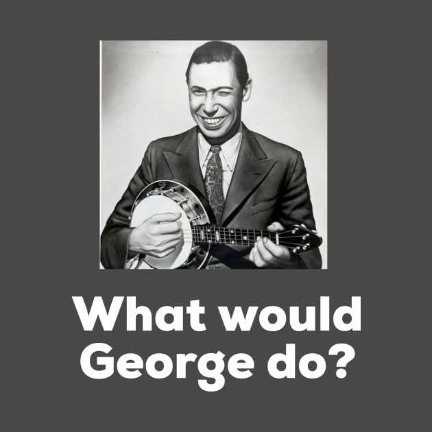 What would George do? by AlternativeEye