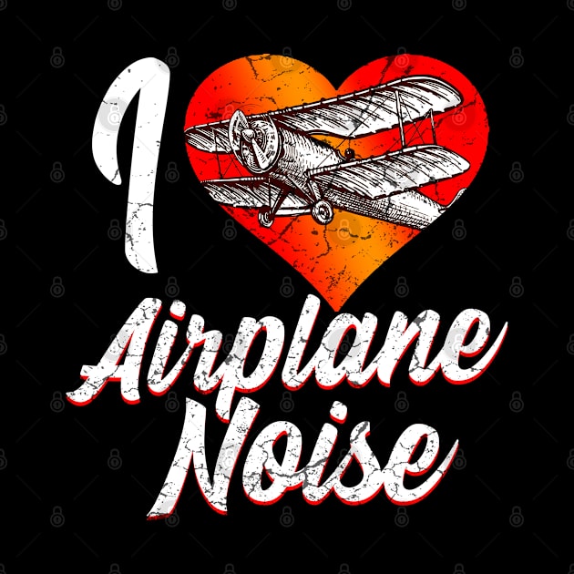 I Love Airplane Noise by Mila46