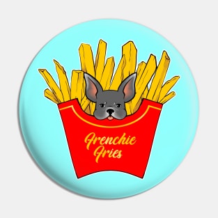 Frenchie Fries Pin