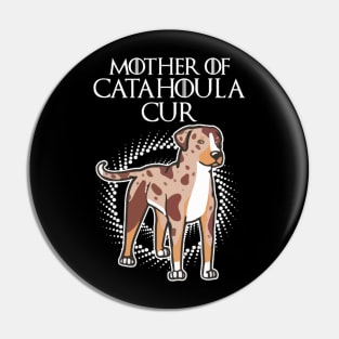 Mother Of Catahoula Cur Pin