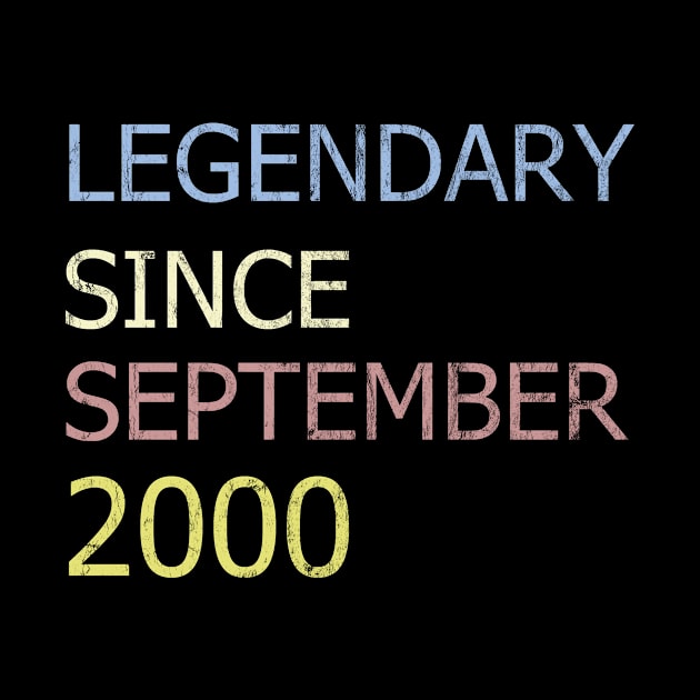 LEGENDARY SINCE SEPTEMBER 2000 by BK55