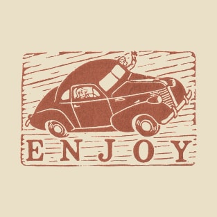 Enjoy! T-Shirt