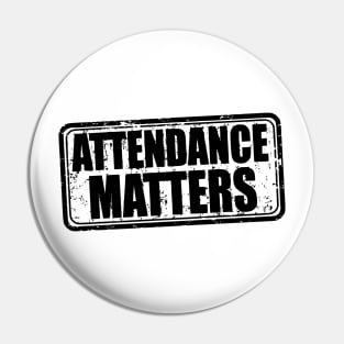 Attendance matters - Back To School Pin