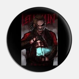 Monster Bray Wyatt Pin