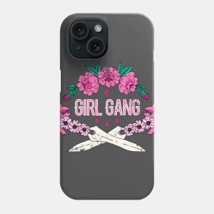 Girl Gang Phone Case