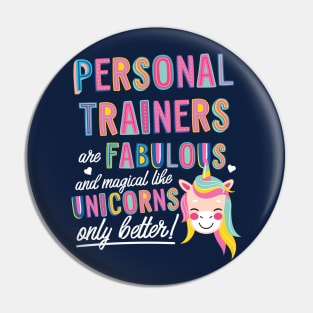 Personal Trainers are like Unicorns Gift Idea Pin