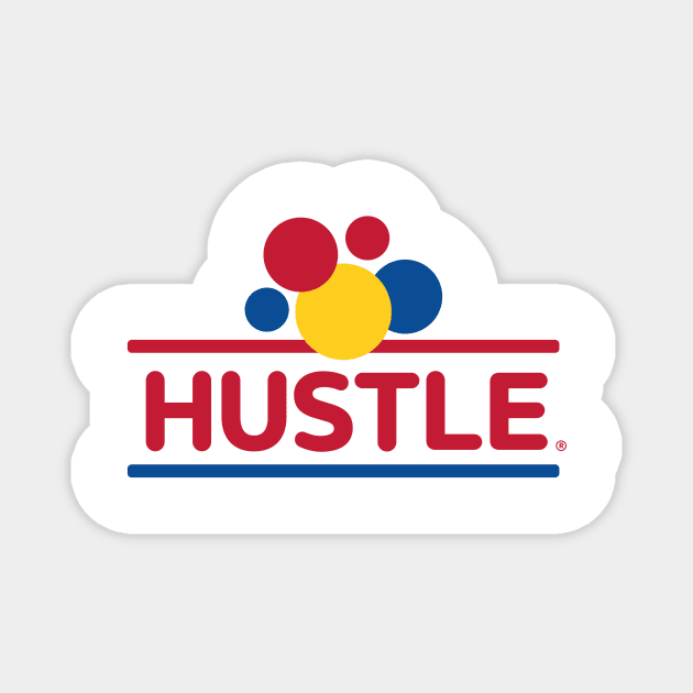 Hustle Magnet by NaturallyBlack