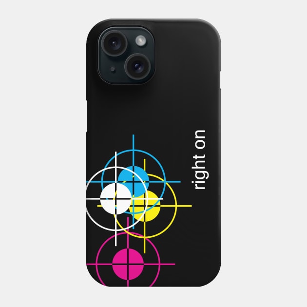 Very Off Print Registration (Right On) Phone Case by RyanJGillDesigns