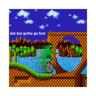 dat boi gotta go fast T-Shirt