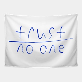 Trust no One Tapestry