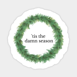 'tis the damn season - taylor swift evermore sticker Magnet