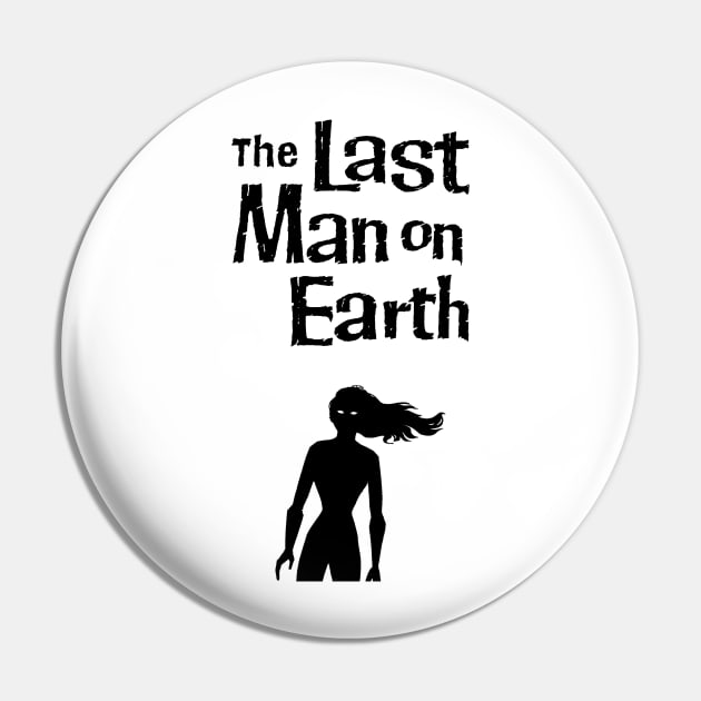 The Last Man on Earth Pin by GuitarManArts