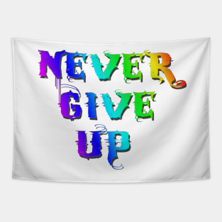 Never Give Up Tapestry