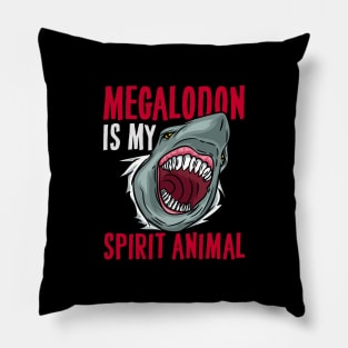 Megalodon is my Spirit Animal - Prehictoric Shark Pillow