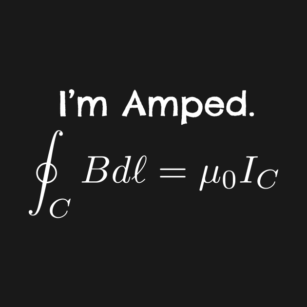 I'm Amped - Ampere's Law by nerdami