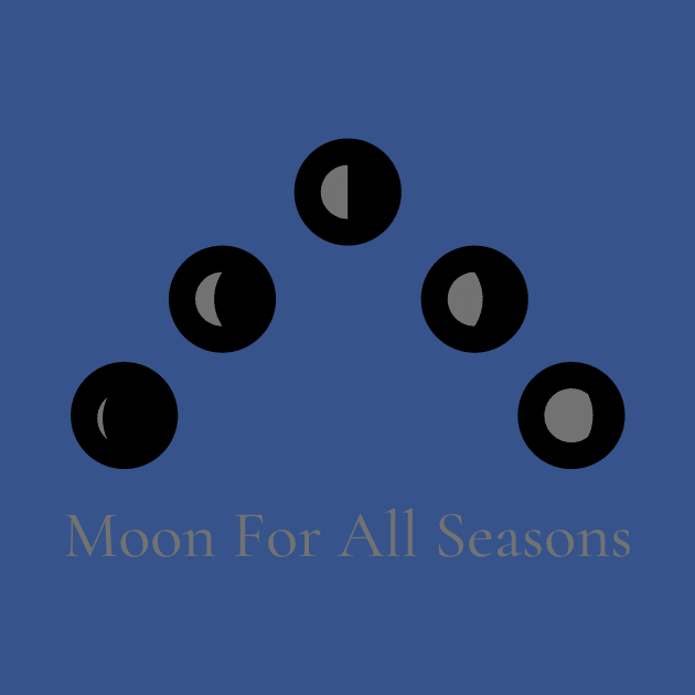 A Moon For All Seasons by Conundrum Cracker