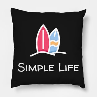 Simple Life - Surfboards Pillow