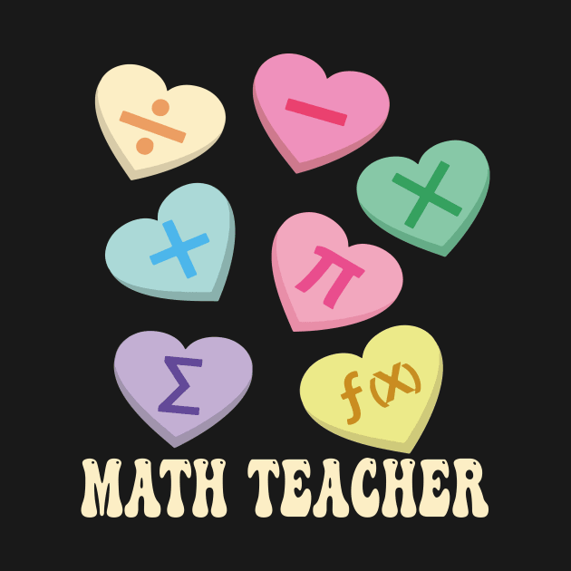 Funny Teacher Valentines, Math Hearts Candy Happy Valentines Day by artbyhintze