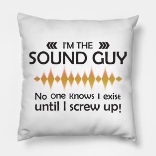 Sound Guy Funny Sound Engineer Pillow