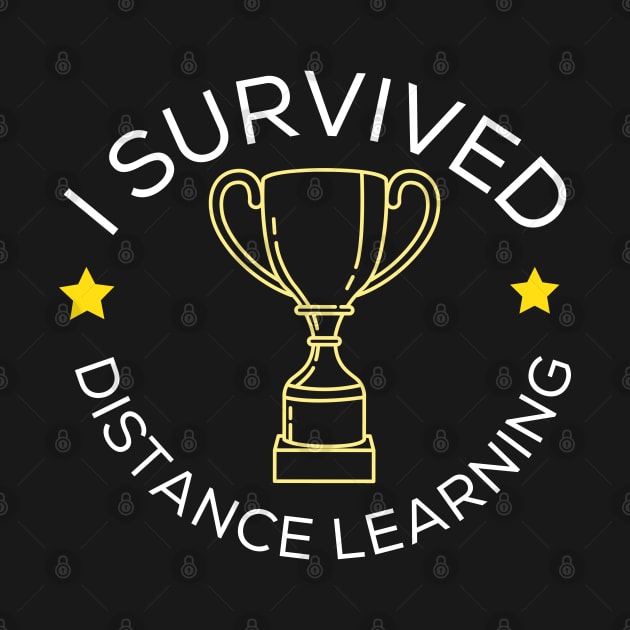 I Survived Distance learning by PincGeneral