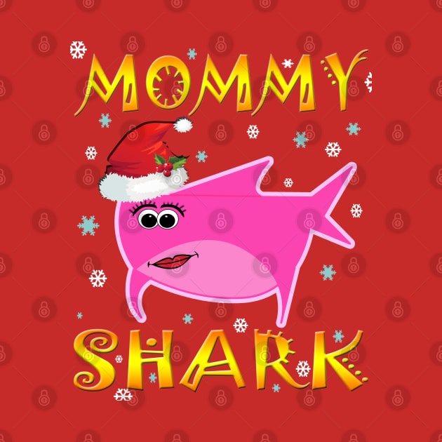 Christmas Mommy Shark Funny  Design Gift Idea by werdanepo