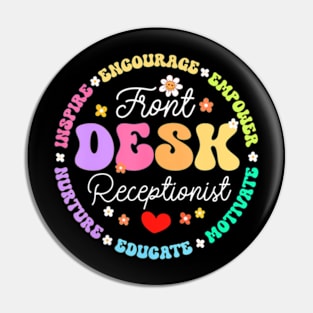 Front Desk Receptionist Appreciation Admin Squad Pin