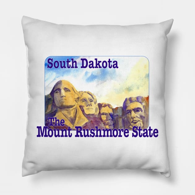 South Dakota, The Mount Rushmore State Pillow by MMcBuck