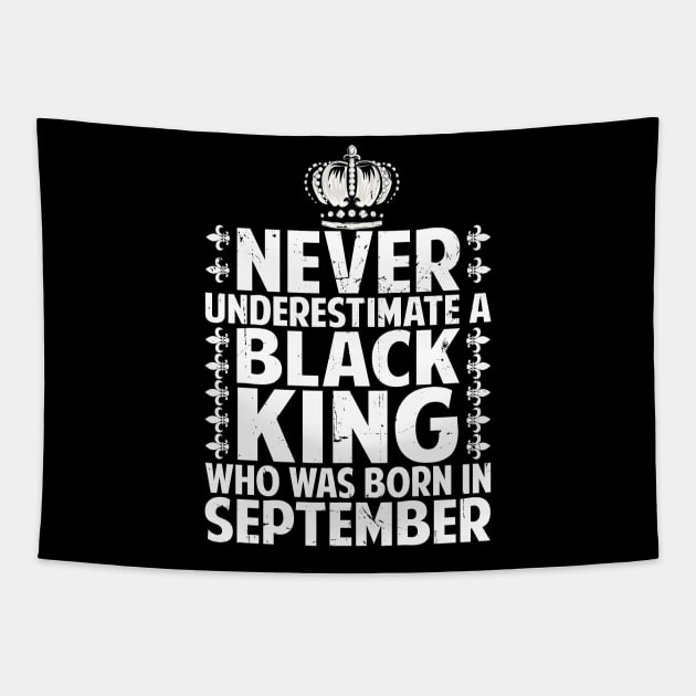 Afro American Black King Are Born in September  September Birthday Tapestry by Pizzan