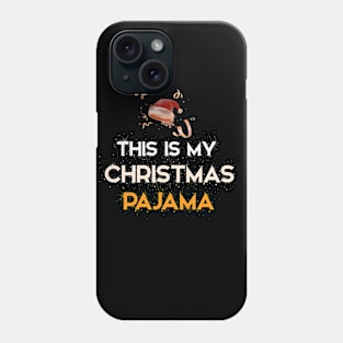 This Is My Christmas Pajama Phone Case