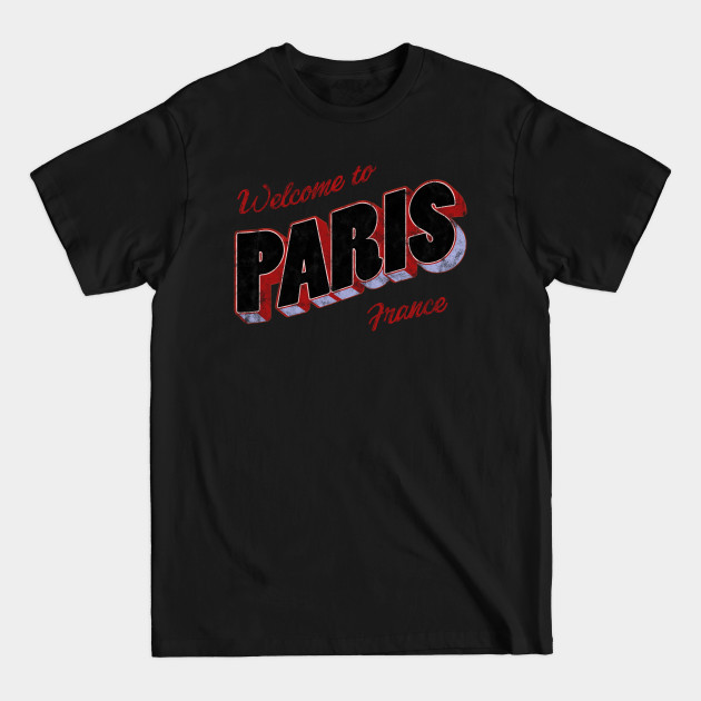 Discover Welcome to Paris - Paris - T-Shirt